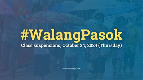 walang pasok las pinas|Class suspensions for Thursday, August 29, 2024 .
